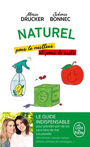 Naturel, pour le meilleur et pour le reste