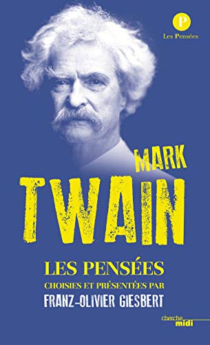 Pensées de Mark Twain