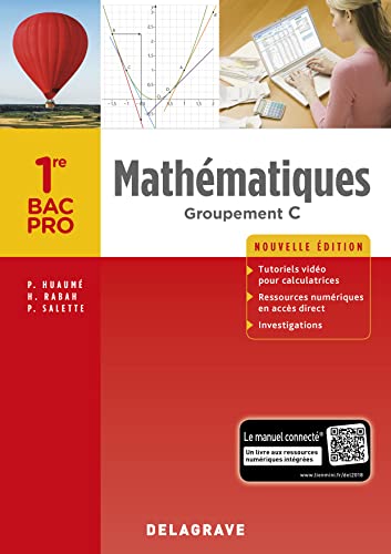 Mathématiques 1re Bac Pro Groupement C (2018) - Pochette élève: Groupement C