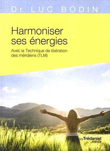 Harmoniser ses énergies