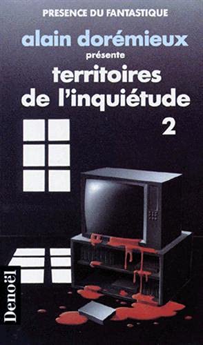 Territoires de l'inquiétude. 2