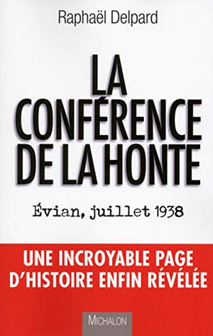 La conférence de la honte