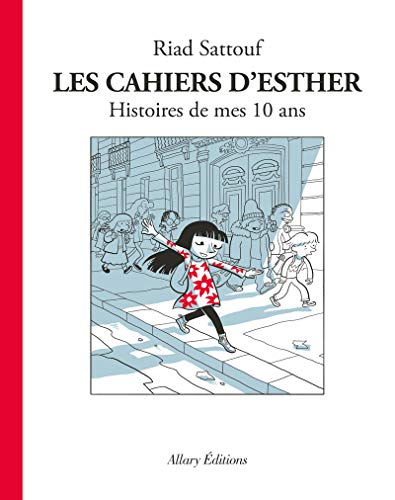 Les cahiers d'esther - tome 1