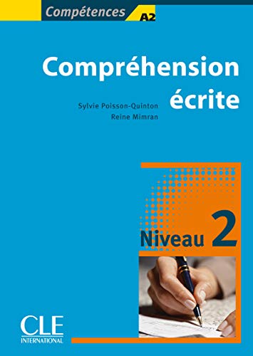 Compréhension écrite 2 - Niveaux A2/B1 - Livre