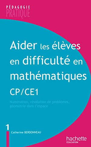 Aider les élèves en difficulté Maths CP/CE1