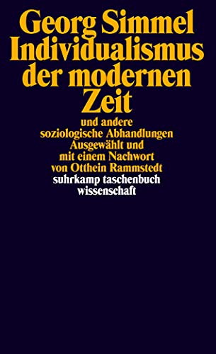 Individualismus der modernen Zeit : und andere soziologische Abhandlungen