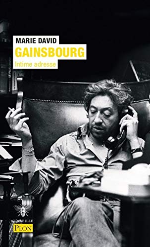 Serge Gainsbourg, intime adresse