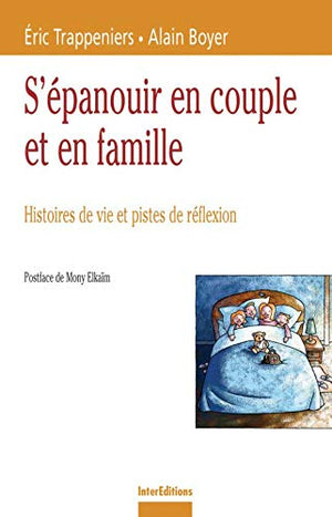 S'épanouir en couple et en famille