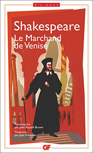 Le Marchand de Venise (bilingue)
