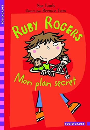 Ruby Rogers, 1 : Mon plan secret