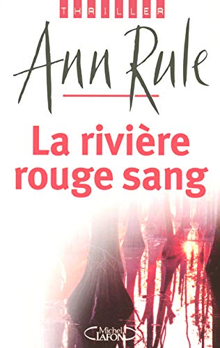 RIVIERE ROUGE SANG