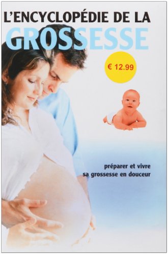 L'encyclopédie de la grossesse