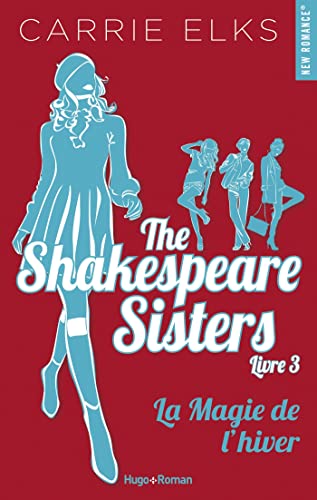 The Shakespeare sisters - Tome 03: La magie de l'hiver