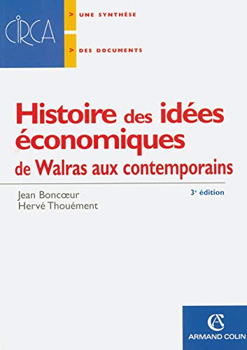 Histoire des idées économiques : de Walras aux contemporains
