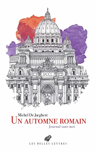 Un Automne romain: Journal sans moi