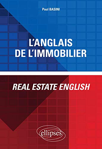 Anglais de l'Immobilier Real Estate English