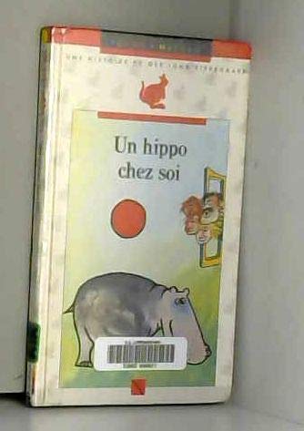 Un hippo chez soi