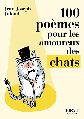 Le Petit Livre de - 100 poèmes pour les amoureux des chats