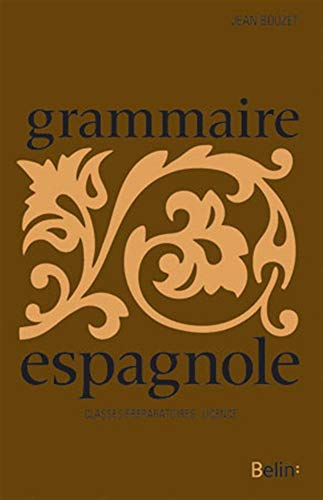 Grammaire espagnole, Préparation à la licence