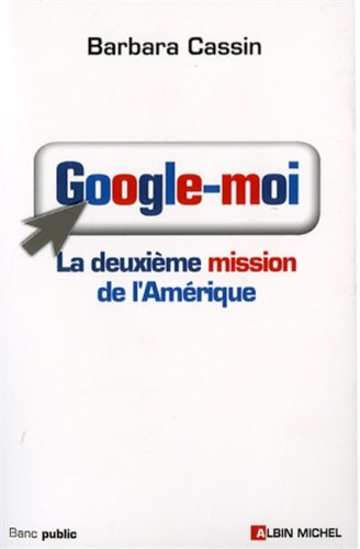 Google-moi: La deuxième mission de l'Amérique