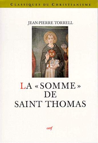 La Somme de théologie de saint Thomas d'Aquin