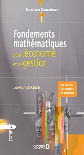 Fondements mathématiques: pour l'économie et la gestion