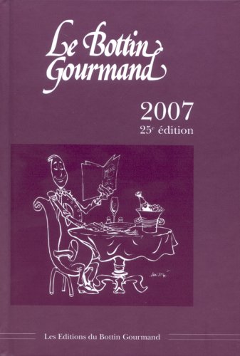 Le Bottin Gourmand 2007