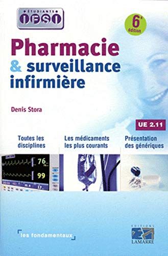 Pharmacie et surveillance infirmière: UE 2.11