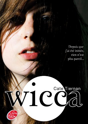 Wicca Tome 1