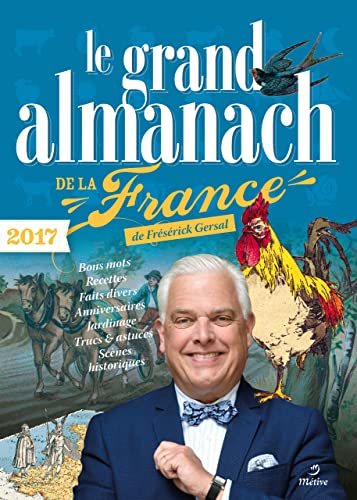 Le grand almanach de la France 2017
