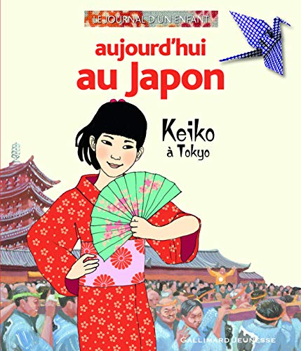 Aujourd'hui au Japon: Keiko à Tokyo