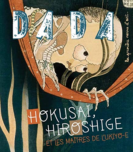HOKUSAI, HIROSHIGE ET LES MAITRES DE L'UKIYO-E (REVUE DADA N°180)