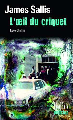 L'Œil du criquet: Une enquête de Lew Grifffin