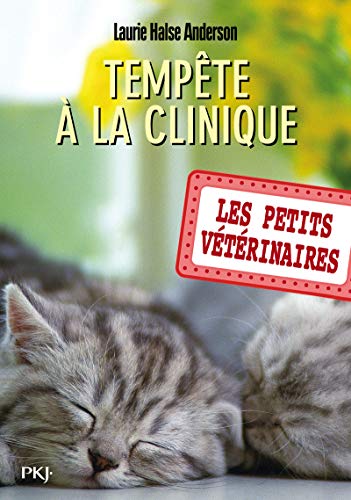Les petits vétérinaires - tome 20 : Tempête à la clinique (20)