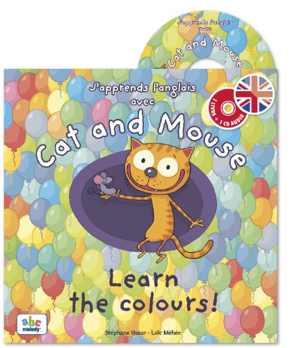 J'apprends l'anglais avec cat and mouse - learn the colours