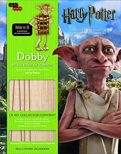 Dobby et les elfes de maison: Dans les coulisses des films Harry Potter