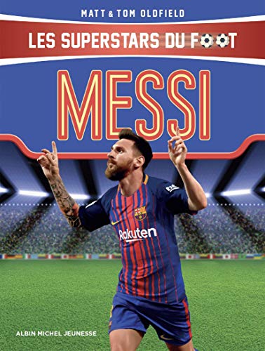 Messi: Les Superstars du foot