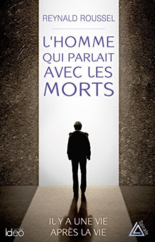 L'homme qui parlait avec les morts