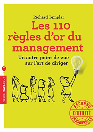 Les 110 règles d'or du management