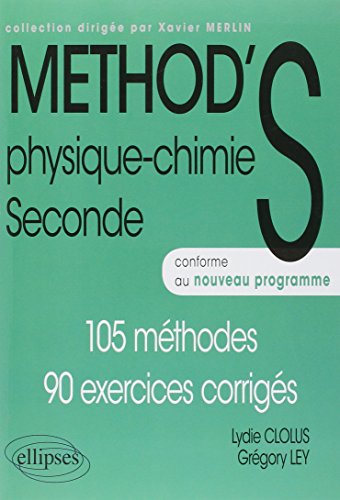 Method'S Physique Chimie Seconde Programme 2011