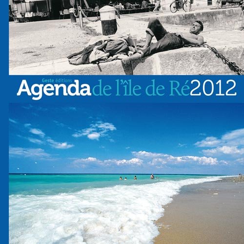 L'agenda de l'ile de re 2012