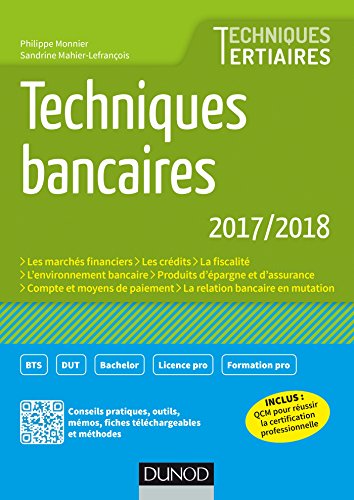 Techniques bancaires 2017/2018 - 8e éd.