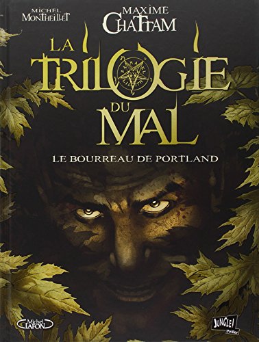 La trilogie du mal - tome 1 Le bourreau de Portland (1)