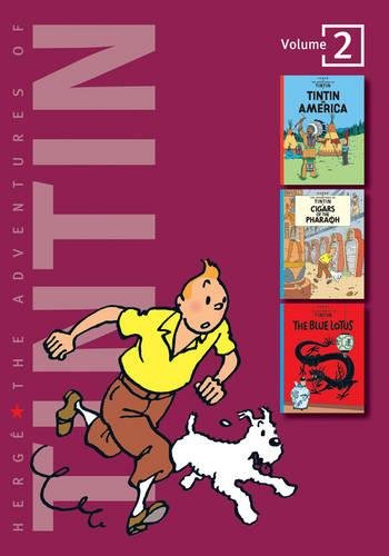 The Adventures of Tintin: "Tintin in America", "The Cigars of the Pharaoh", "The Blue Lotus" Volume 2.