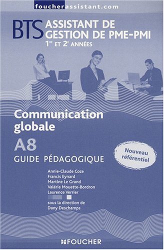 Communication globale A8 - Guide pédagogique