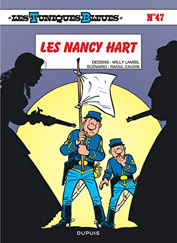 Les Tuniques bleues, tome 47 : Les Nancy Hart
