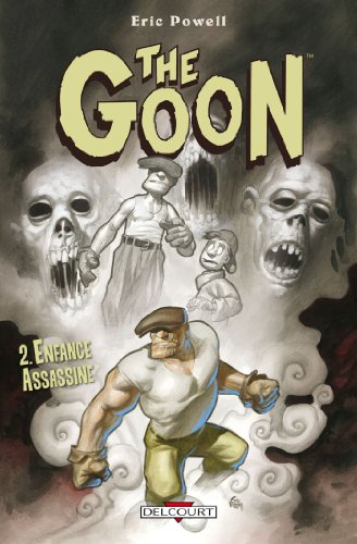 The Goon T02: Enfance assassine