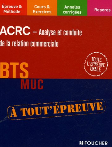ACRC - Analyse et conduite de la relation commerciale BTS MUC