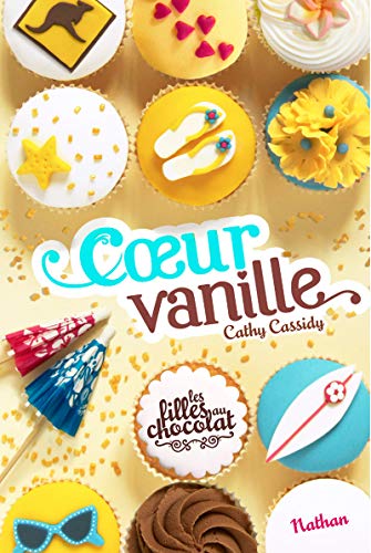 Les filles au chocolat : Cœur Vanille (5)