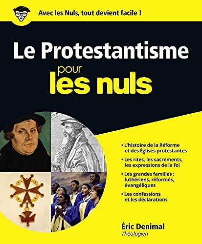 Le Protestantisme Pour les Nuls